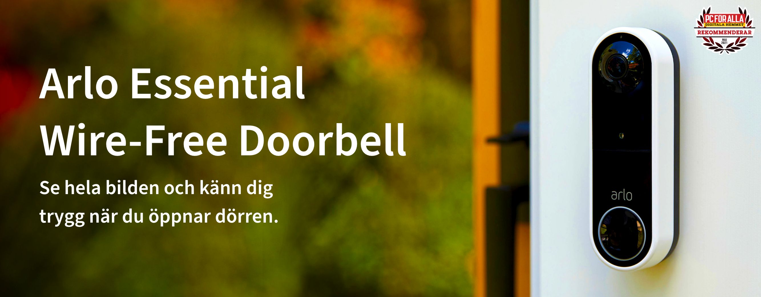 En Arlo trådlös dörrklocka på en dörr utanför ger dig självförtroende att öppna dörren, Reddot-vinnare 2021