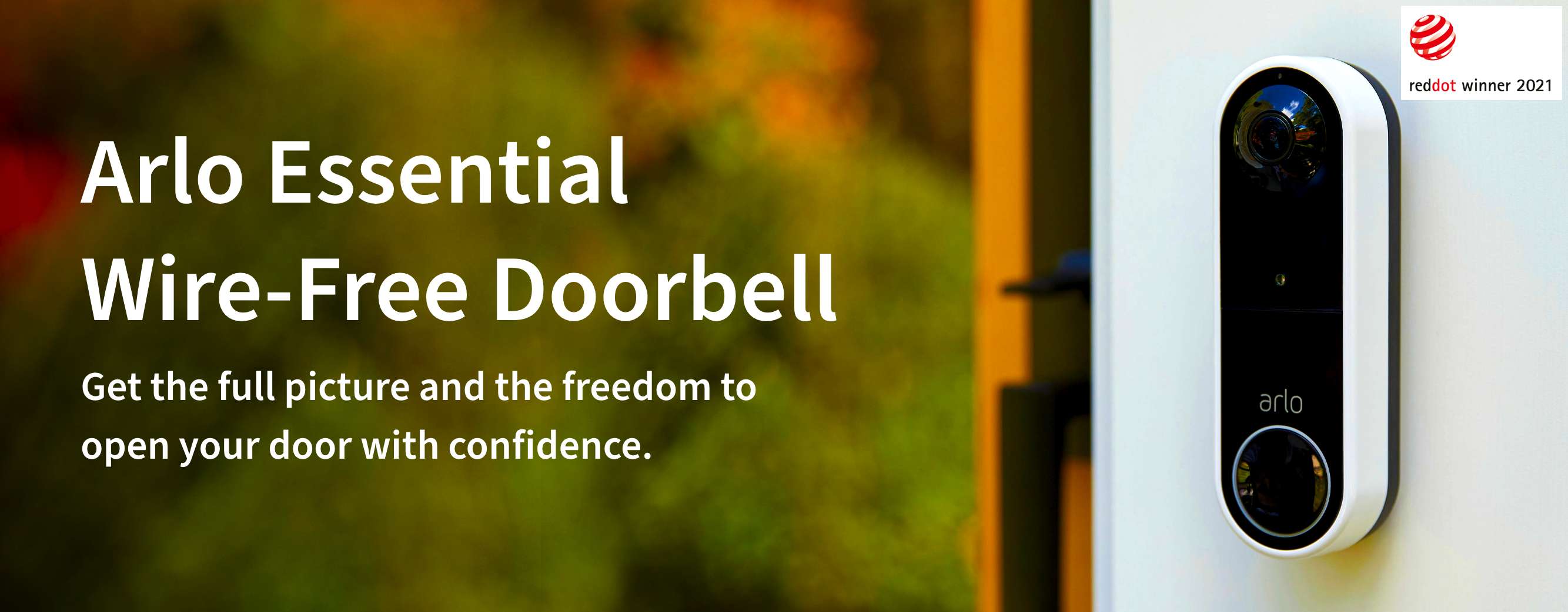 An Arlo  Wire-free Doorbell on a door outside gives you confidene to open the door, Reddot winner 2021