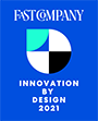 Fast Company Innovation by Design 2021